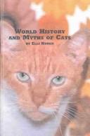 Cover for World History and Myths of Cats