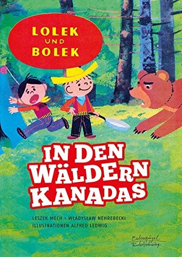 Cover for Lolek und Bolek - In den Wäldern Kanadas