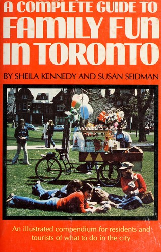 Cover for A complete guide to family fun in Toronto