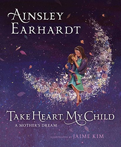 Cover for Take Heart, My Child