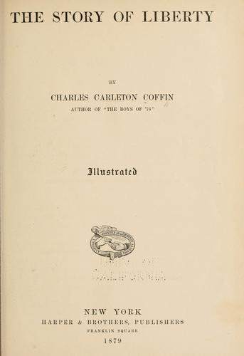 Cover for The story of liberty