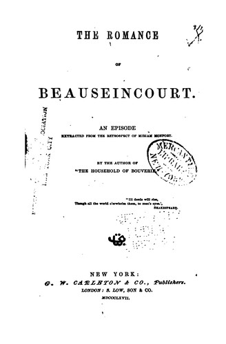 Cover for The romance of Beauseincourt.