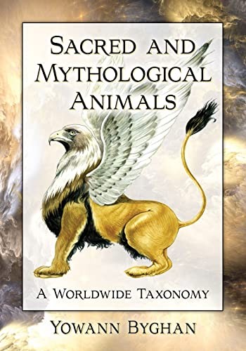 Cover for Sacred and Mythological Animals