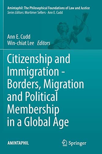 Cover for Citizenship and Immigration - Borders, Migration and Political Membership in a Global Age