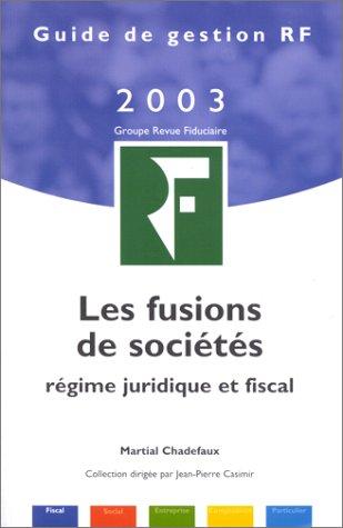 Cover for Les Fusions de sociétés 