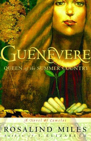 Cover for Guenevere, Queen of the Summer Country (Guenevere Novels)