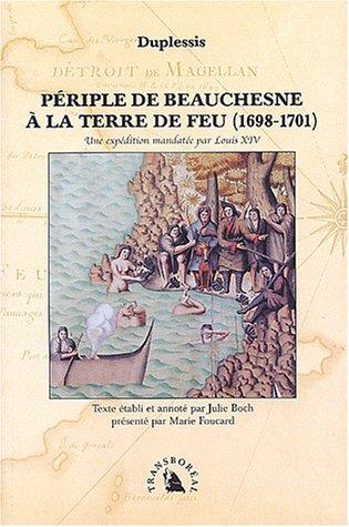 Cover for Périple de Beauchesne à la Terre de Feu, 1698-1701