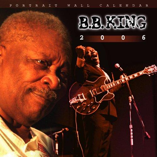 Cover for 2006 B.B. King Calendar
