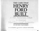 Cover for The cars that Henry Ford built