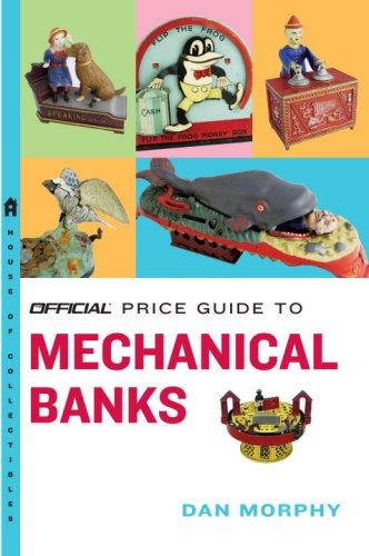Cover for The Official Price Guide to Mechanical Banks