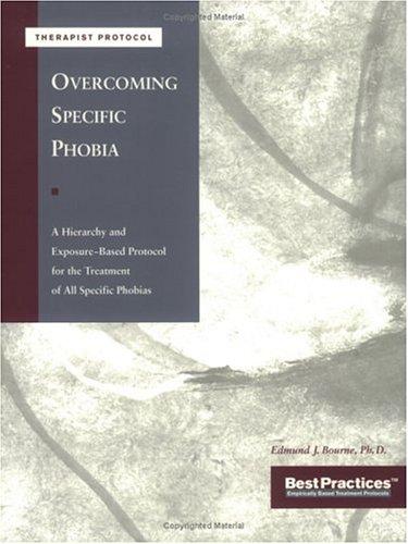 Cover for Overcoming Specific Phobias - Therapist Protocol