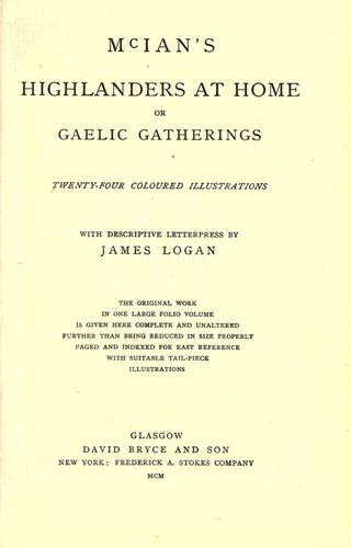 Cover for McIan's Highlanders at home, or, Gaelic gatherings