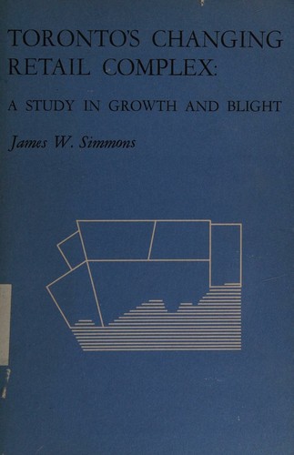Cover for Toronto's changing retail complex