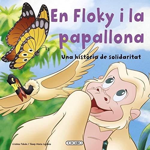 Cover for En Floky i la papallona. Una història de solidaritat