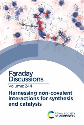 Cover for Harnessing Non-Covalent Interactions for Synthesis and Catalysis