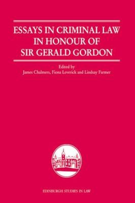 Cover for Essays In Criminal Law In Honour Of Sir Gerald Gordon