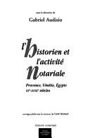 Cover for L' historien et l'activité notariale