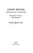 Cover for André Breton, explorateur de la mère-moire