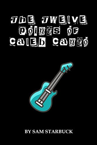 Cover for The Twelve Points of Caleb Canto