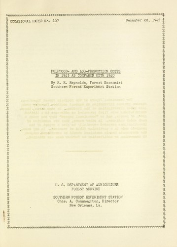 Cover for Pulpwood- and log-production costs in 1945 as compared with 1940