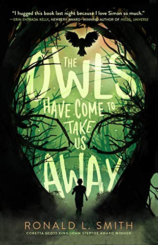 Cover for The Owls Have Come to Take Us Away