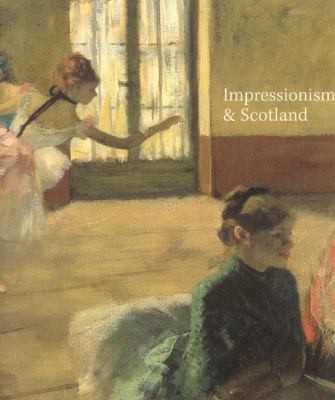Cover for Impressionism  Scotland