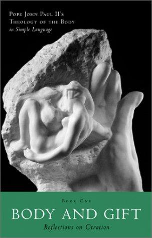 Cover for Body and Gift (Pope John Paul II's)