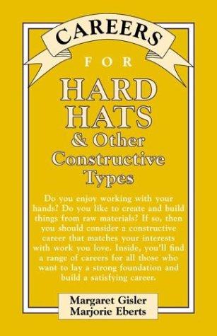 Cover for Careers for Hard Hats & Other Constructive Types