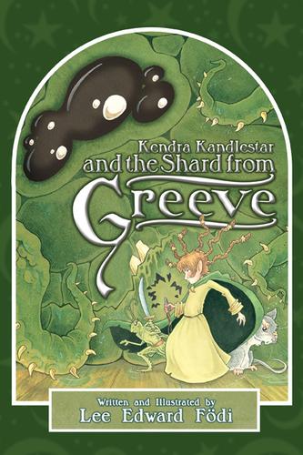 Cover for Kendra Kandlestar and the Shard from Greeve