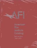 Cover for The American Film Institute Catalog of Motion Pictures Produced in the United States