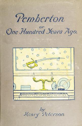 Cover for Pemberton; or, One hundred years ago