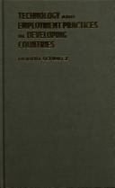 Cover for Technology & Employment Practices in Developing Countries