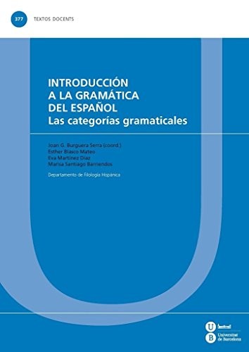 Cover for Introducción a la gramática del español. Las categorías gramaticales
