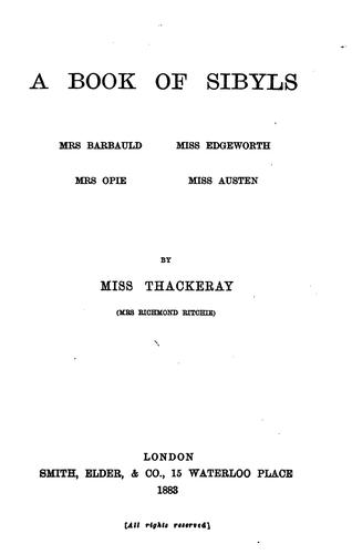 Cover for A Book of Sibyls: Mrs. Barbauld, Miss Edgeworth, Mrs. Opie, Miss Austen