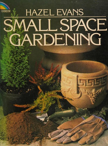 Cover for Small space gardening.