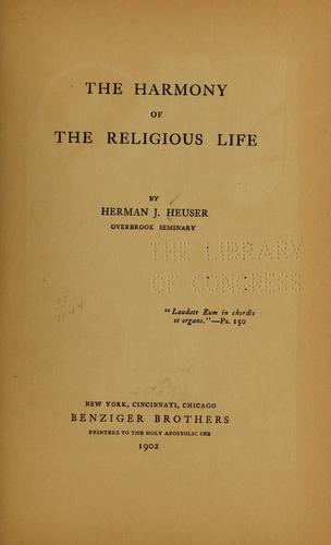 Cover for The harmony of the religious life