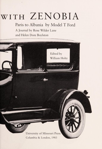 Cover for Travels with Zenobia : Paris to Albania by Model T Ford : a journal