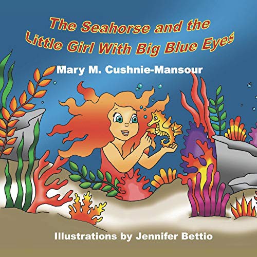 Cover for The Seahorse and the Little Girl With Big Blue Eyes