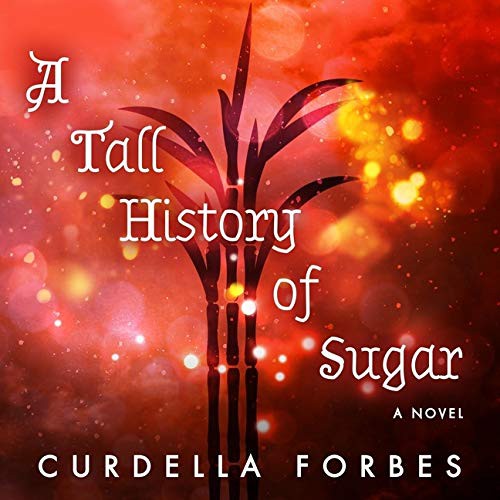 Cover for A Tall History of Sugar Lib/E