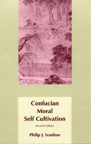 Cover for Confucian moral self cultivation