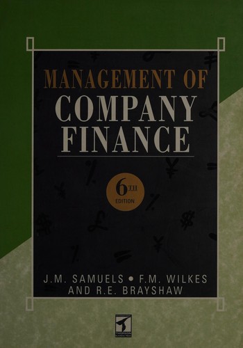 Cover for Management of Company Finance (Chapman & Hall Series in Accounting and Finance)