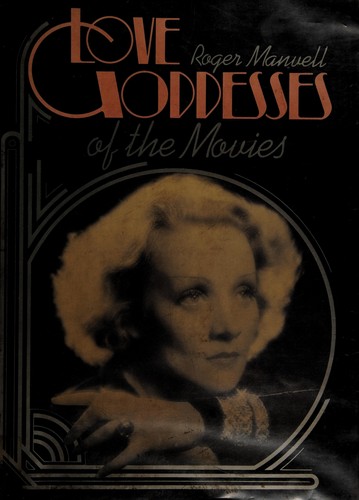 Cover for Love goddesses of the movies