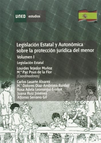 Cover for Legislación estatal y autonómica sobre la protección jurídica del menor. Legislación estatal