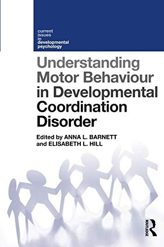 Cover for Understanding Motor Behaviour in Developmental Coordination Disorder