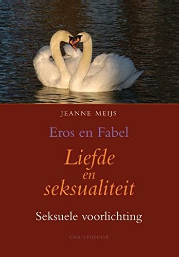 Cover for Eros en fabel : liefde en seksualiteit