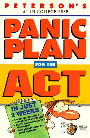 Cover for Peterson's Panic Plan for the Act in Just 2 Weeks