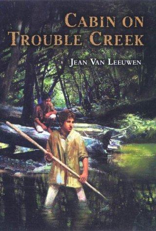 Cover for Cabin on Trouble Creek