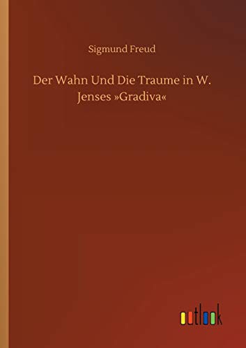 Cover for Der Wahn Und Die Traume in W. Jenses Gradiva