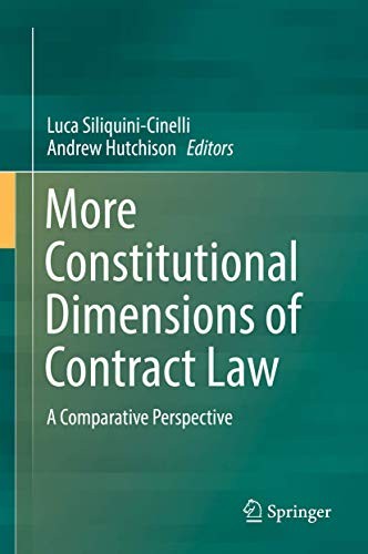Cover for More Constitutional Dimensions of Contract Law