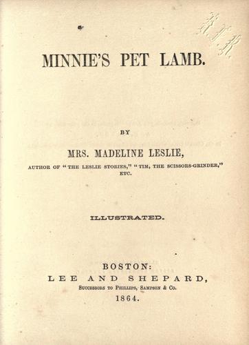 Cover for Minnie's pet lamb ... illustrated